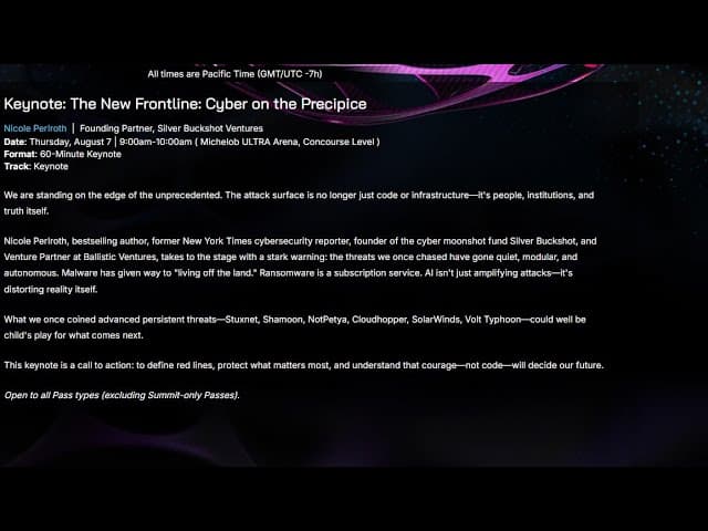 Black Hat USA 2025 Keynote | Nicole Perlroth | The New Frontline: Cyber on the Precipice