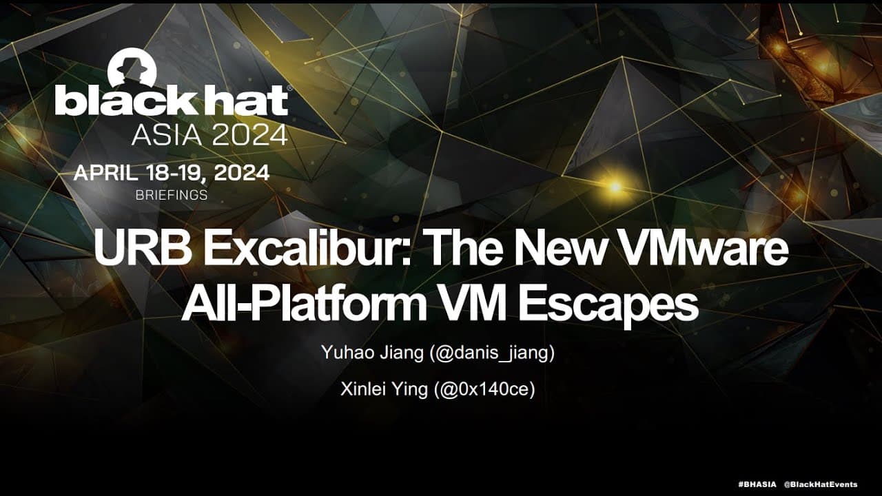 URB Excalibur: The New VMware All-Platform VM Escapes