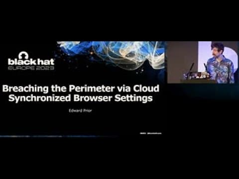 Breaching the Perimeter via Cloud Synchronized Browser Settings