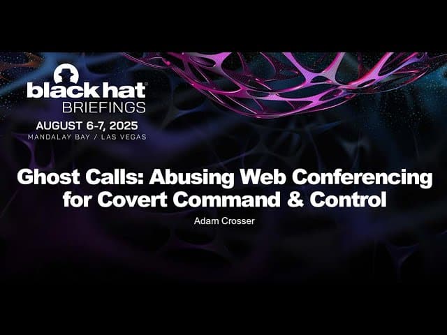 Ghost Calls: Abusing Web Conferencing for Covert Command & Control