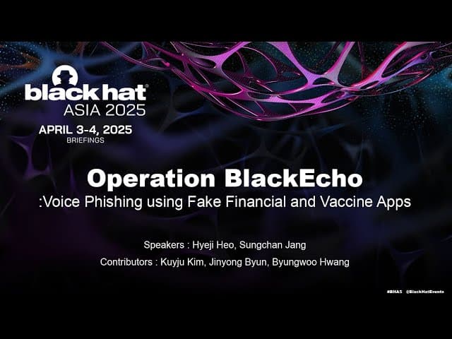 Operation BlackEcho: Voice Phishing Using Fake Financial and Vaccine Apps