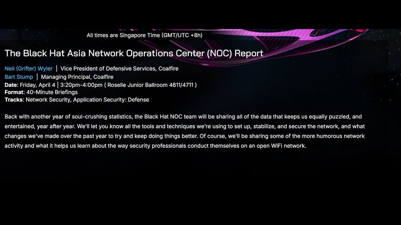 The Black Hat Asia Network Operations Center (NOC) Report