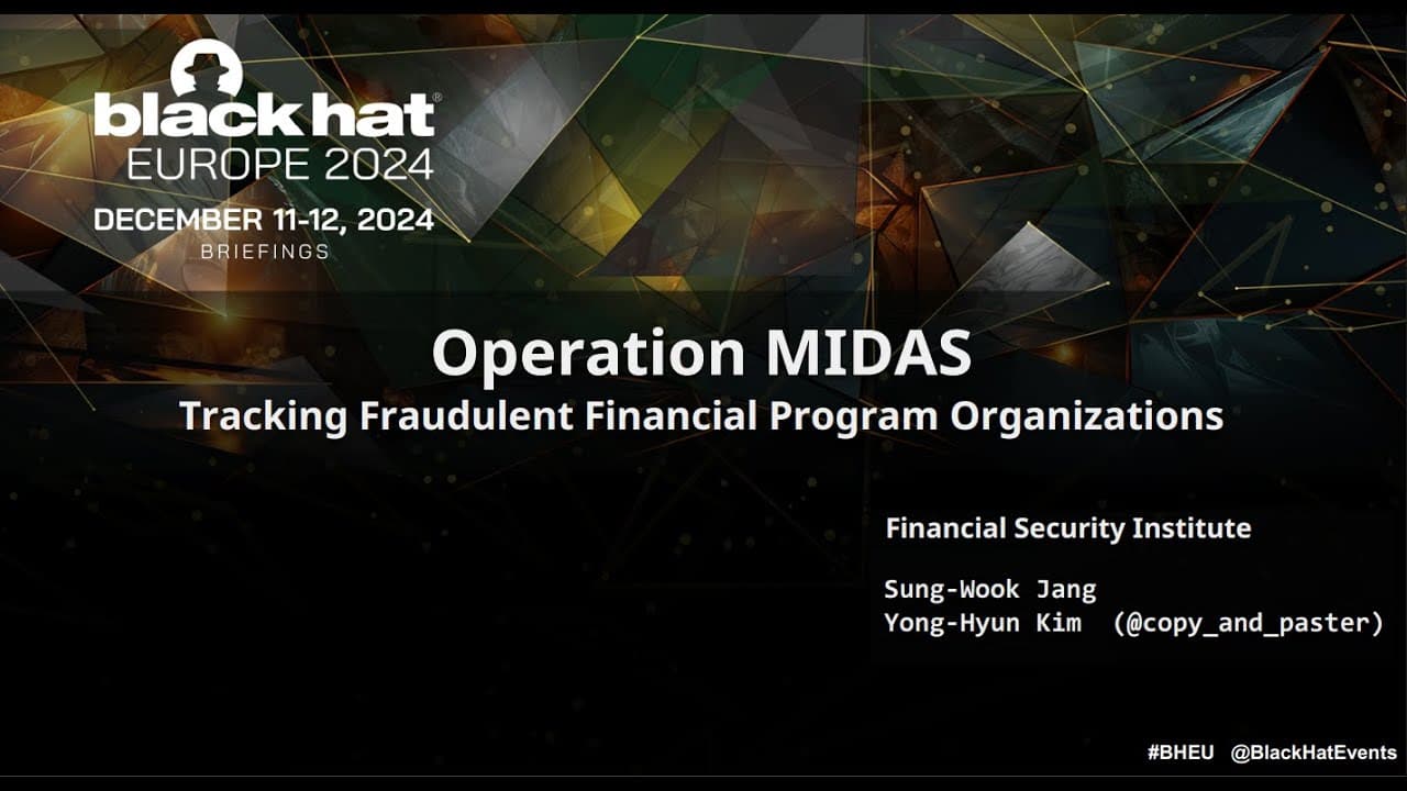 Operation MIDAS: Tracking Fraudulent Financial Program Organizations
