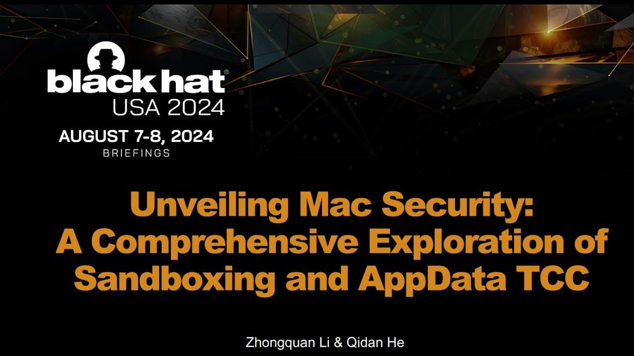 Unveiling Mac Security: A Comprehensive Exploration of Sandboxing and AppData TCC