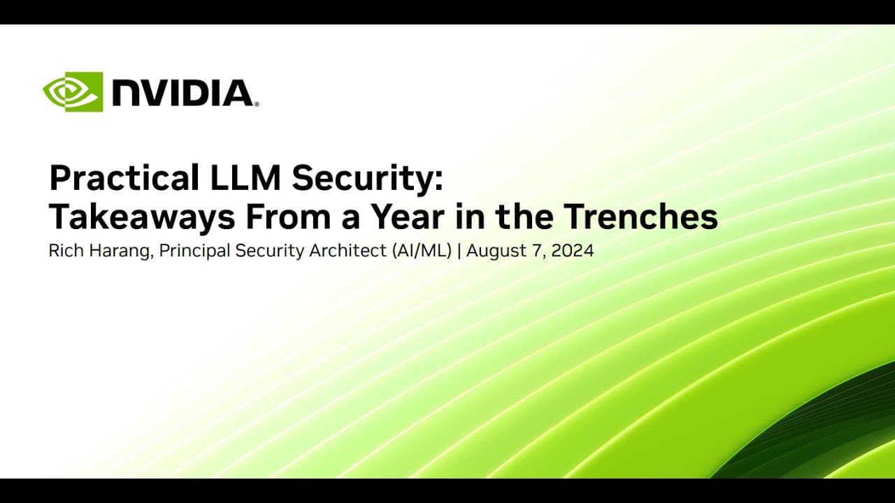 Practical LLM Security: Takeaways From a Year in the Trenches