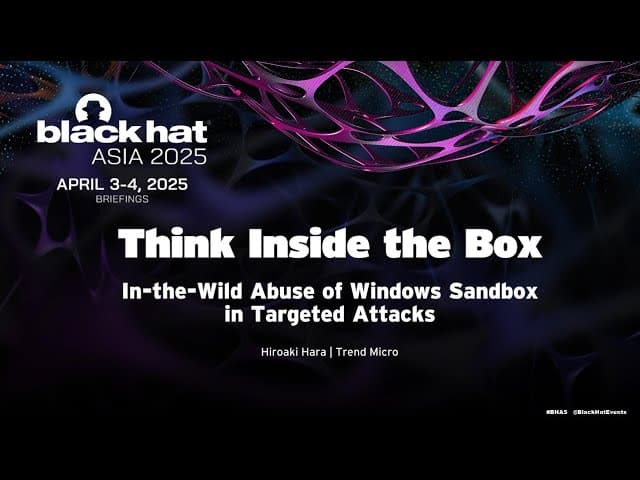 Think Inside the Box: In-the-Wild Abuse of Windows Sandbox in Targeted Attacks